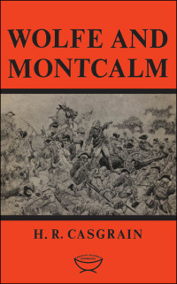 Cover image: Wolfe and Montcalm 1st edition 9780802060280
