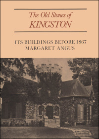 Cover image: The Old Stones of Kingston 1st edition 9780802064196