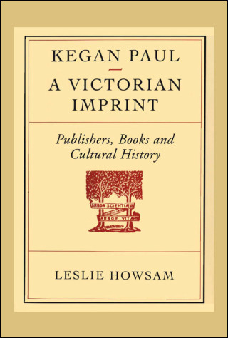 Cover image: Kegan Paul – A Victorian Imprint 1st edition 9781442623040