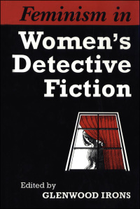 Cover image: Feminism in Women's Detective Fiction 1st edition 9780802069542