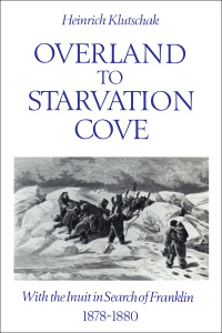 Cover image: Overland to Starvation Cove 1st edition 9780802073976