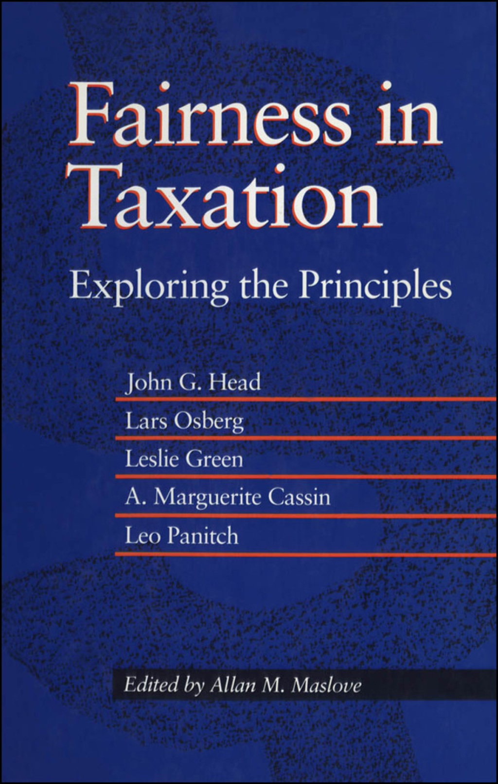 Fairness in Taxation Exploring the Principles 1st Edition