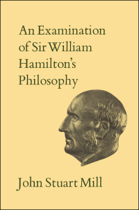 Cover image: An Examination of Sir William Hamilton's Philosophy 1st edition 9781442654983
