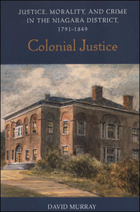 Cover image: Colonial Justice 1st edition 9780802086884