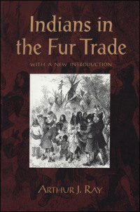 Cover image: Indians in the Fur Trade 1st edition 9780802079800