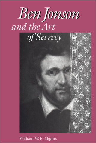 Cover image: Ben Jonson and the Art of Secrecy 1st edition 9781442655027