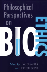 Cover image: Philosophical Perspectives on Bioethics 1st edition 9780802071392