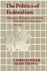 Cover image: The Politics of Federalism 1st edition 9781442651463