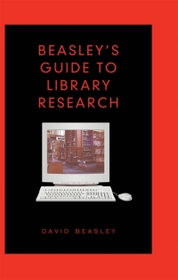 Cover image: Beasley's Guide to Library Research 1st edition 9780802083289