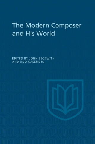 Cover image: The Modern Composer and His World 1st edition 9781442651777