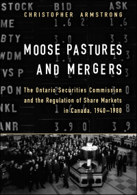Cover image: Moose Pastures and Mergers 1st edition 9781442657601