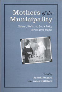 Cover image: Mothers of the Municipality 1st edition 9780802086938