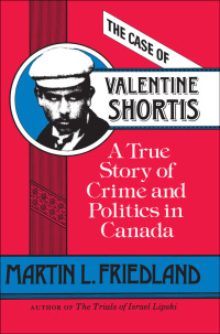 Cover image: The Case of Valentine Shortis 1st edition 9780802067289