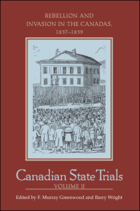 Cover image: Canadian State Trials, Volume II 1st edition 9781442657670