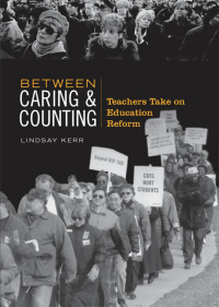 Cover image: Between Caring & Counting 1st edition 9780802091239