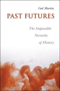 Cover image: Past Futures 1st edition 9780802086457