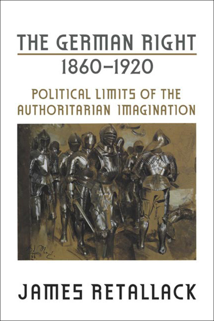 Cover image: The German Right, 1860-1920