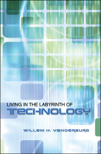 Cover image: Living in the Labyrinth of Technology 1st edition 9780802048790