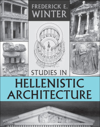 Cover image: Studies in Hellenistic Architecture 1st edition 9780802039149