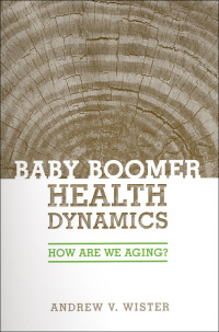 Cover image: Baby Boomer Health Dynamics 1st edition 9780802086358