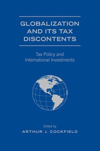Cover image: Globalization and Its Tax Discontents 1st edition 9780802099761