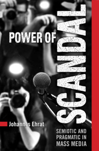 Cover image: Power of Scandal 1st edition 9781442641259