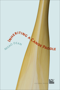 Cover image: Inheriting a Canoe Paddle 1st edition 9781442612877