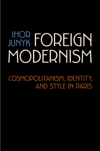 Cover image: Foreign Modernism 1st edition 9781442645196