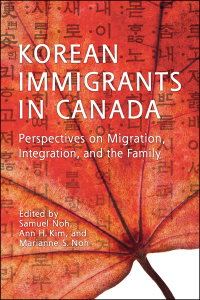 Cover image: Korean Immigrants in Canada 1st edition 9781442611153
