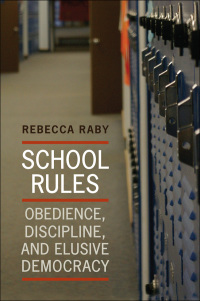 Cover image: School Rules 1st edition 9781442610415