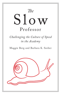 Cover image: The Slow Professor 1st edition 9781487521851
