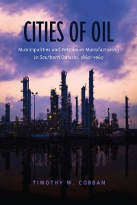 Cover image: Cities of Oil 1st edition 9781442645585