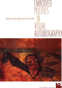 Cover image: Embodied Politics in Visual Autobiography 1st edition 9781442616097