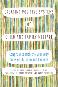 Cover image: Creating Positive Systems of Child and Family Welfare 1st edition 9781442614550