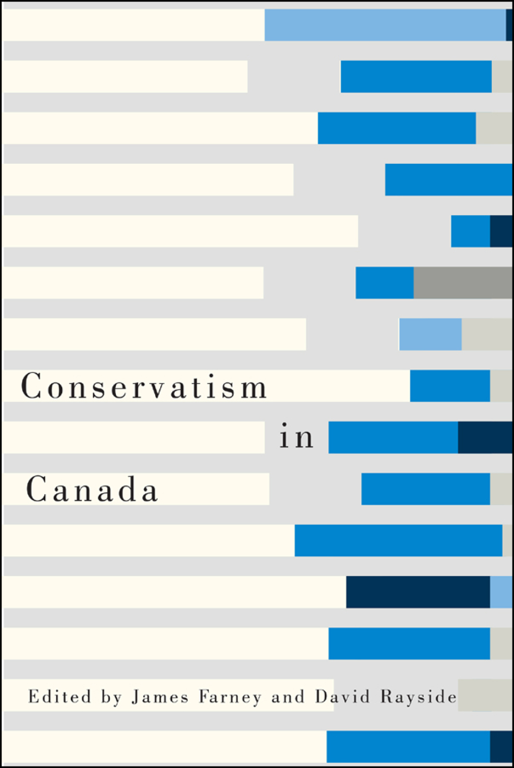Conservatism in Canada 1st Edition