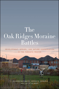 Cover image: The Oak Ridges Moraine Battles 1st edition 9781442613027