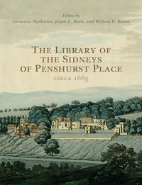 Cover image: The Library of  the  Sidneys of  Penshurst Place circa 1665 1st edition 9780802042934