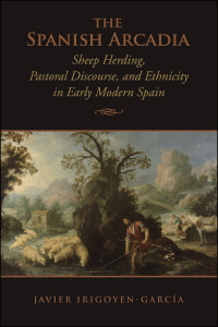 Cover image: The Spanish Arcadia 1st edition 9781442647275