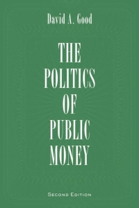 Cover image: Politics of Public Money 2nd edition 9781442615526