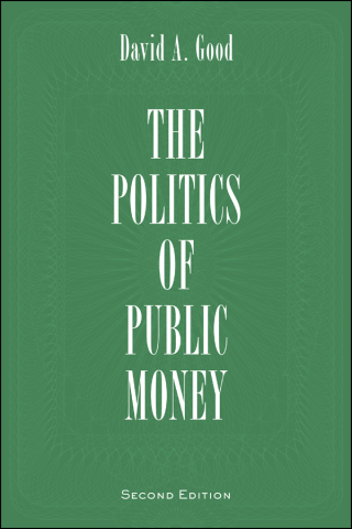 Omslagafbeelding: Politics of Public Money 2nd edition 9781442615526