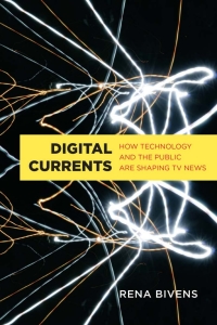 Cover image: Digital Currents 1st edition 9781442615861