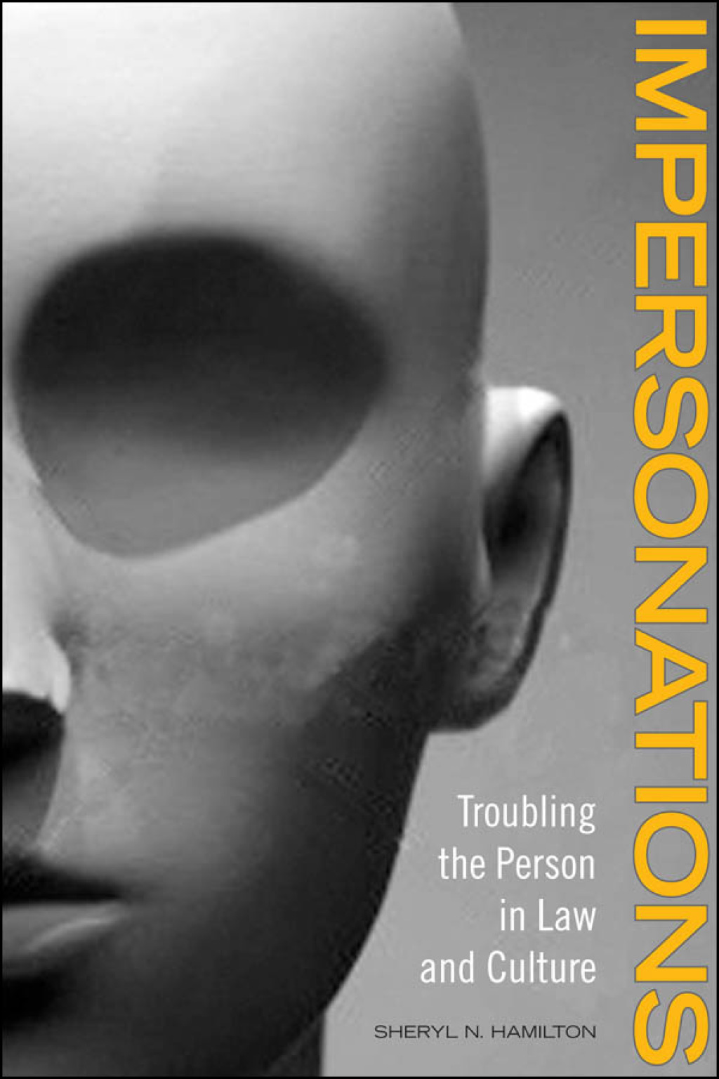 Impersonations Troubling the Person in Law and Culture 1st Edition