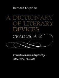 Cover image: A Dictionary of Literary Devices 1st edition 9780802068033