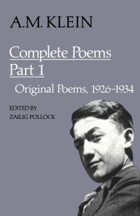 Cover image: A.M. Klein: Complete Poems 1st edition 9780802058027