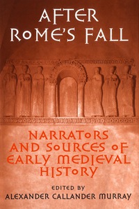 Cover image: After Rome's Fall 1st edition 9780802007797