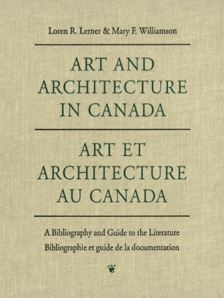 Cover image: Art and Architecture in Canada 1st edition 9780802058560