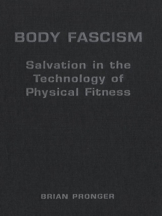 Cover image: Body Fascism 1st edition 9780802084804