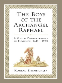 Cover image: The Boys of the Archangel Raphael 1st edition 9781442613034