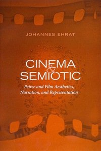 Cover image: Cinema and Semiotic 1st edition 9780802039125