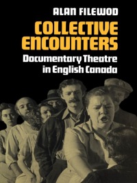 Cover image: Collective Encounters 1st edition 9780802066695